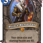 Controversy around the inclusion of Prince Renathal in the next Hearthstone Major: “this kind of thing without any warning is to treat us like idiots.”