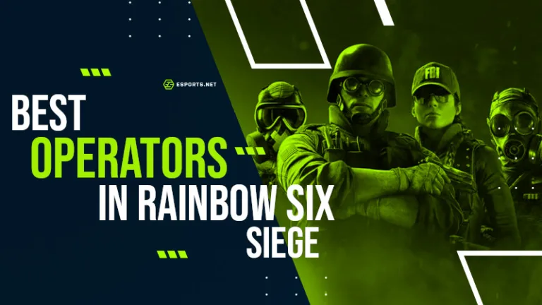 Best Rainbow Six Siege Operators | R6S Operator List in 2023