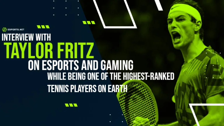 INTERVIEW: Taylor Fritz on Being a Gamer, Esports Fan, and a World-Class Athlete